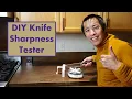 DIY Knife Sharpness Tester