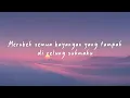 Dialog Senja - Lara (Lyrics)