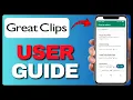 How To Use Great Clips App - Check In And Use Coupons Full Guide 2026