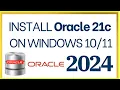 Install Oracle 21c Database Express Edition XE on Windows 11 2024 How to install SQL Plus