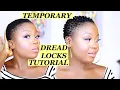 DIY HOW TO TEMPORARILY LOCK YOUR NATURAL HAIR DIY INSTANT DREADLOCKS STYLE ON SHORT HAIR