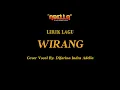 Download Lagu LIRIK LAGU - WIRANG - Difarina Indra Adella - OM ADELLA