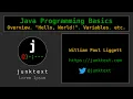 Java Programming Basics Overview Hello World Variables etc