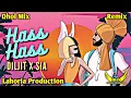 Download Lagu Hass Hass Dhol Remix Remix Diljit Dosanjh Lahoria Production Latest Punjabi Dj Bass Mix Songs🎵