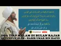 Download Lagu Do'a Tiap Malam Bulan Rajab Dituntun Langsung Oleh Habib Umar bin Hafidz