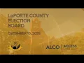 LaPorte County Election Board December 10 2025