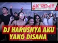 Download Lagu DJ HARUSNYA AKU YANG DISANA DAN BUKAN DIA|AKAM REMIX
