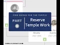 How to Find Names for the Temple Step 6 Reserve Temple Ordinances