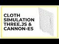 Cloth Simulation Using Distance Constraint - Three js Cannon-es Tutorial