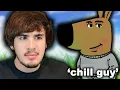 I Hate The Chill Guy Meme