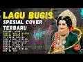 Download Lagu 🔰LAGU BUGIS ELEKTON VIRAL - RAPAMMI APUNG -TEMAN SANTAI -  LAGU BUGIS TERBAIK FULL ALBUM
