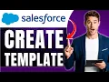 How to Create a Template in Salesforce Reuse Content Faster Easily 2026