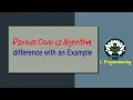 Pseudo Code vs Algorithm difference with an Example