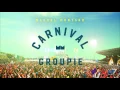 Machel Montano - Carnival Groupie [Born For This Riddim]