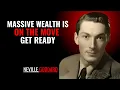 Download Lagu Massive Wealth Is on the Move — Get Ready” [ NEVILLE GODDARD ] TEACHINGS