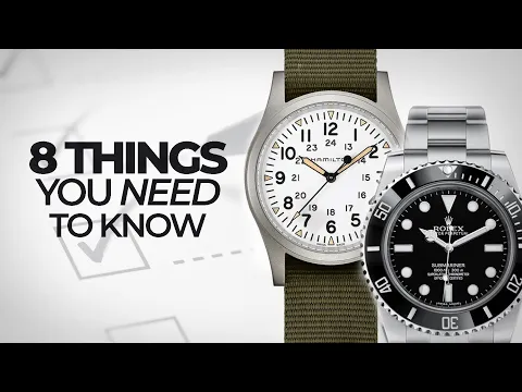 Download MP3 8 Things You NEED to Know About Watches - A Crash Course to Watches