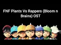 Download Lagu FNF Plants Vs Rappers (Bloom n Brains) OST
