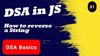 How to Reverse a String in JavaScript DSA Interview Question Explained