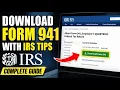 How to download Form 941 filing with IRS tips - Complete Guide