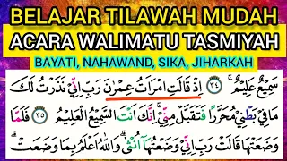 belajar tilawah dasar pemula surah ali imran ayat 35 37 lukman h