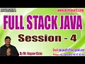 FULL STACK JAVA tutorials Session - 4 by Mr Nagoor Babu On 30-08-2023 8 30AM IST