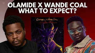olamide x wande coal hate me what to expect