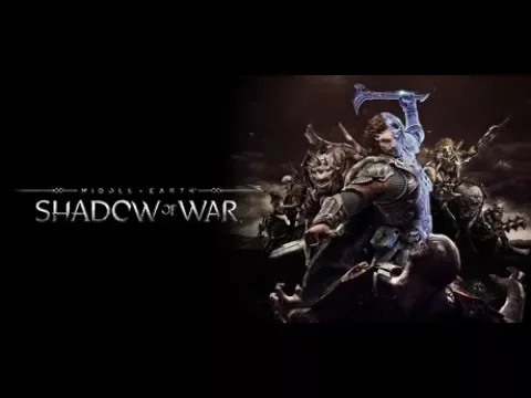 Official Middle-earth: Shadow of War 101 Trailer