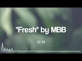 MBB — Fresh