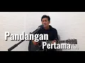 Download Lagu Sungguh Karena Dia Aku di depan anda..!! PANDANGAN PERTAMA - A. Rafiq || Cover Zanca