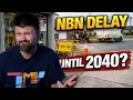 NBN Finished By 2030 Not Even Close Dirt Report