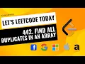 442 Find All Duplicates in an Array C LeetCode Medium O 1 space complexity