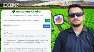 Project 77 AI-powered Agriculture Chatbot Using Python Flask