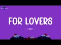 FOR LOVERS - @Hornsphere  ft @Mutoriah , Aliye & Noi (lyrics)