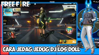 Download CARA EDIT JEDAG JEDUG FREE FIRE DJ LOS DOL DI CAPCUT ANDROID MP3