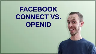 Webmasters Facebook Connect Vs OpenID 