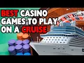CRUISE SHIP CASINO TIPS - What Games do Cruise Ship Casinos Have Best cruise casino games to play