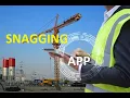 Snagging App