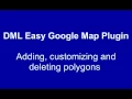 Drawing and Customizing Polygon with DML Google Map Plugin