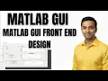 MATLAB PROGRAMMING MATLAB GUI MATLAB GUI FRONT END DESIGN