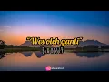 Download Lagu Wes oleh ganti - Esa risty || lirik lagu || loro sing tau tak roso...