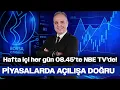 Lagu Borsa İstanbul Haftaya Nasıl Başlayacak? | Dr. Nuri Sevgen, Berfin Çipa, Dr. Şeref Oğuz | 15 Aralık