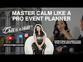 Master Calm Like a Pro Event Planner Mastery of Events Ep 1
