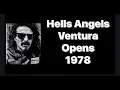 Hells Angels Ventura Opens - 1978 SOTD