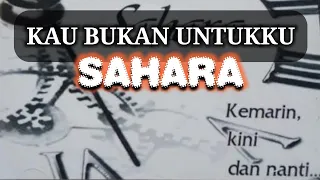 lagu sahara band kau bukan untukku hq