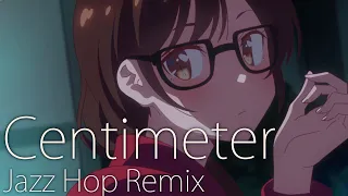 Download Rent-A-Girlfriend OP: Centimeter [ Jazz Hop / Lofi Remix ] MP3