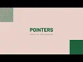Pointers