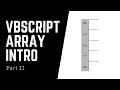 VBSCRIPT - INTRODUCTION TO ARRAYS