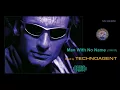 Man With No Name (mixed by TECHNOAGENT) 171117