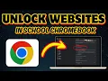How To Unblock Websites On School Chromebook 2024