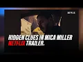 LIVE Mica Miller Netflix Trailer Breakdown - Hidden Clues